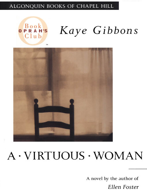 Title details for A Virtuous Woman by Kaye Gibbons - Wait list
